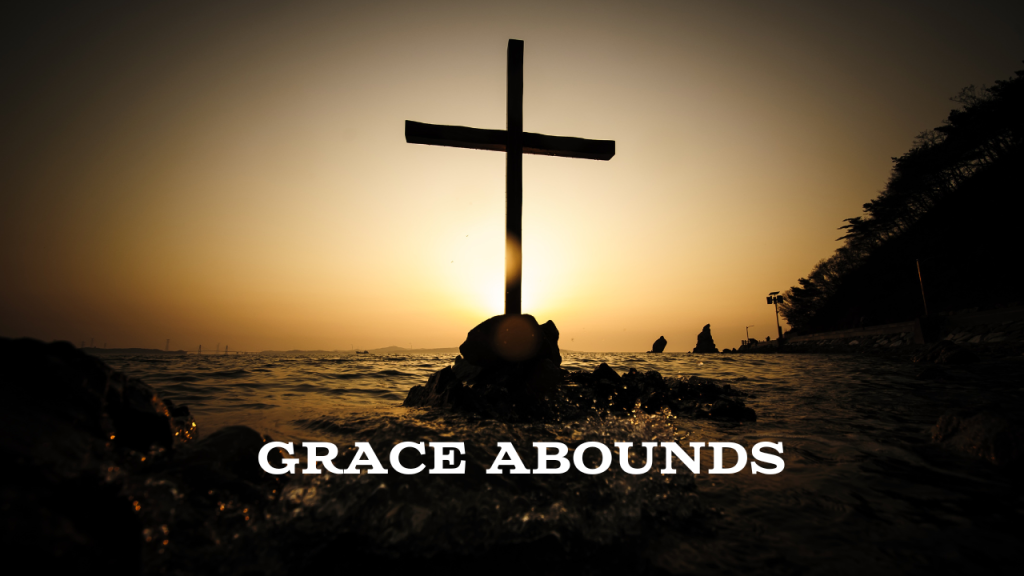 Grace Abounds Bible Study